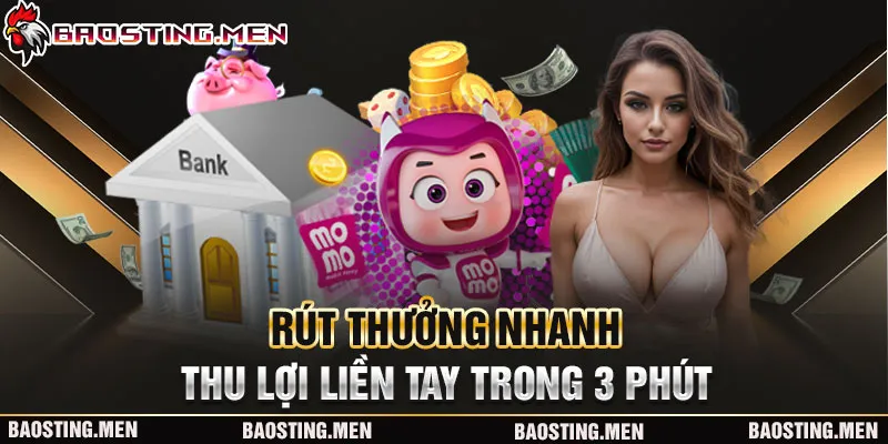 Rút thưởng nhanh - thu lợi liền tay trong 3 phút