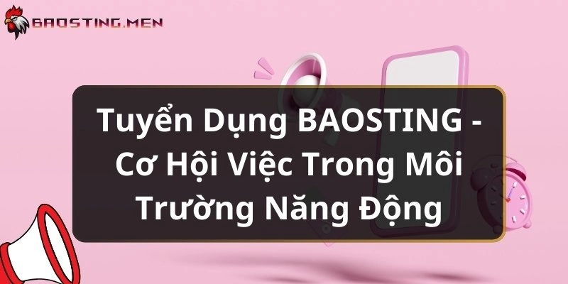 tuyen-dung-baosting